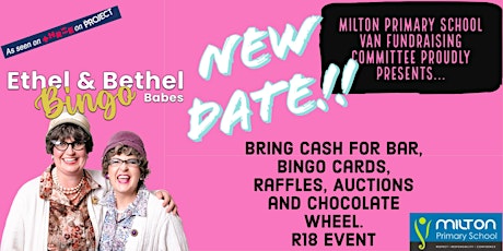 Ethel & Bethel - Bingo Babes - Milton Primary School - NEW DATE CONFIRMED!! primary image
