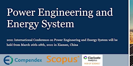 2021 International Conference on Power Engineering and Energy System -CPEES primary image