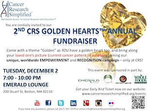Join Cancer Research Simplified's 2nd Annual Fundraiser, CRS Golden Hearts™ primary image