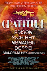 LoveTech GRATITUDE w/ Rich DDT, Edison, Nonagon, doppio, Malcolm Hex (Carson Day) primary image