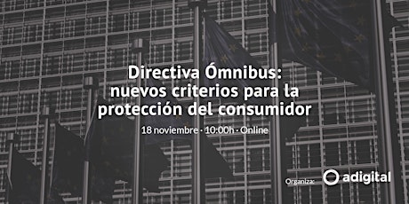 Imagen principal de Directiva Ómnibus: nuevos criterios para la protección del consumidor