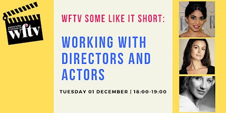 WFTV Some Like It Short: Working with Directors and Actors (Non-members) primary image