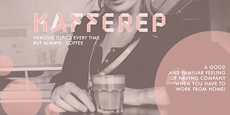 Kafferep | Coffee Party (hanging out online)  primärbild