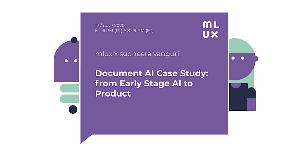MLUX x Google Doc AI Case Study - from Early Stage AI to Product