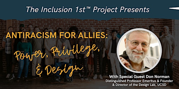 Antiracism for Allies: Power, Privilege, & Design