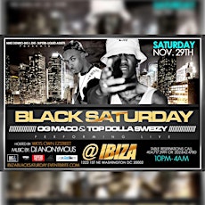 "BLACK SATURDAY" OG MACO PERFORMING LIVE @ IBIZA DC primary image