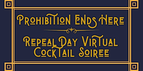 Imagem principal do evento Whisky Chicks Repeal Day Virtual Cocktail Soiree