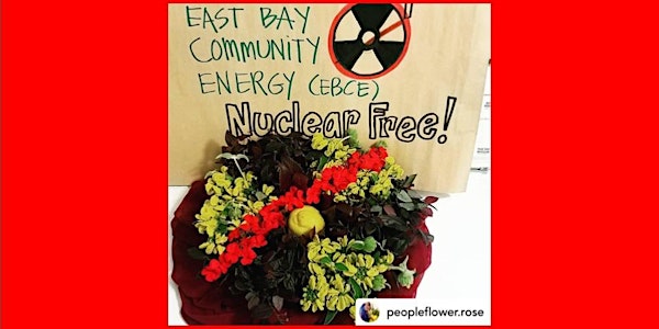 WEBINAR:From East Bay to New Mexico, Community Power Against Nuclear Energy
