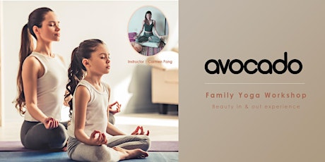 Preview New Collection of  Avocado Yoga Wear & Family Yoga workshop. primary image
