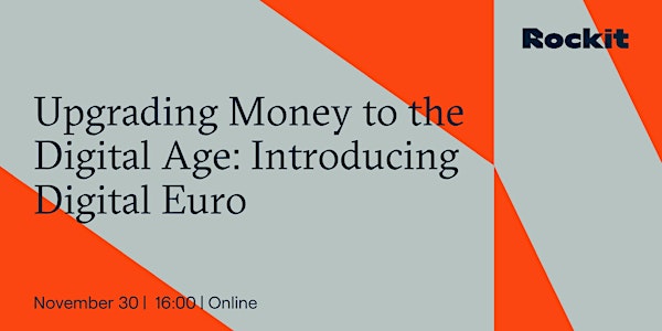 Upgrading Money to the Digital Age: Introducing Digital Euro