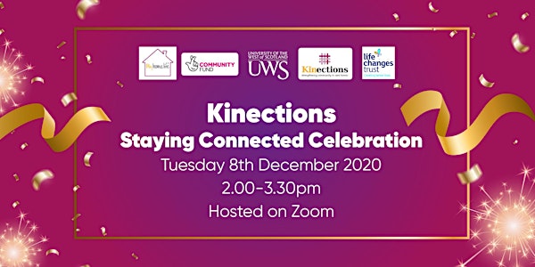 Kinections  Staying Connected Celebration