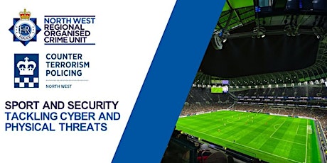 Sport and Security - Tackling Cyber and Physical Threats primary image