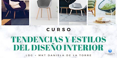 Imagen principal de Webinar de Introducción al Curso Tendencias y Estilos del Diseño Interior