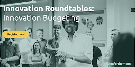 Primaire afbeelding van Innovation Roundtable: Innovatie budgetten