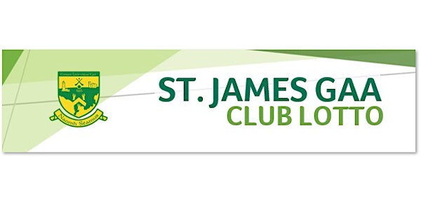 St. James' GAA Club Lotto