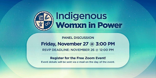 Indigenous Womxn in Power