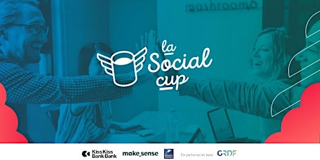 Image principale de Découverte de l'entrepreneuriat social par Positive Planet & la Social cup