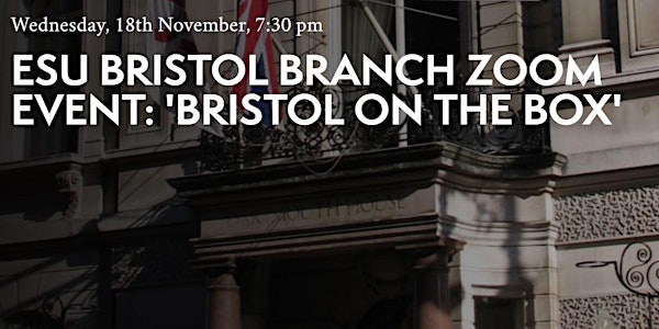 ESU Bristol Branch event: