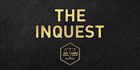 The Inquest - A Virtual Experience primary image