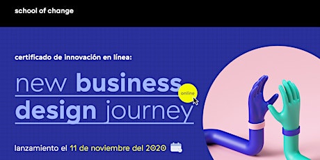 Imagen principal de school of change: business design journey en línea