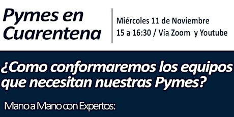 Imagen principal de ¿Como conformaremos los equipos  que necesitan nuestras Pymes?