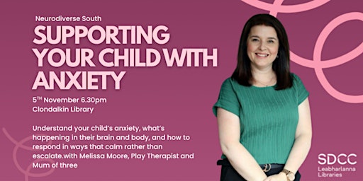 Supporting Your Child With Anxiety primary image