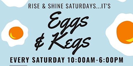 Eggs and Kegs Saturday primary image