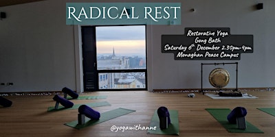 Immagine principale di Radical Rest: Restorative Yoga and Gong Bath