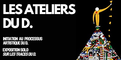 Image principale de Les Ateliers du D.