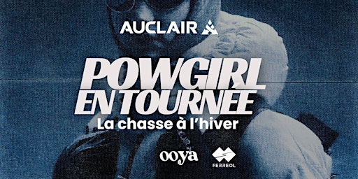 Image principale de Powgirl en tournée - La chasse à l'hiver