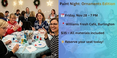 Immagine principale di Paint Night: Ornaments Edition– Create Your Own Holiday Magic!