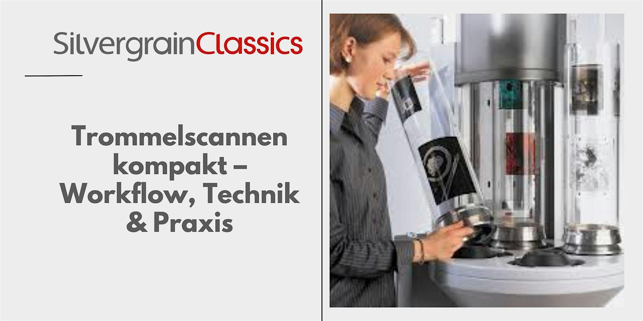 Trommelscannen kompakt Webinar – Workflow, Technik & Praxis