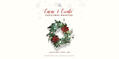 Image principale de Cacao & Create: Christmas Wreaths