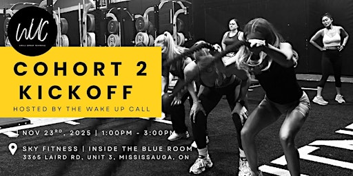 Imagen principal de The Wake-Up Call: Cohort 2 Kickoff Experience