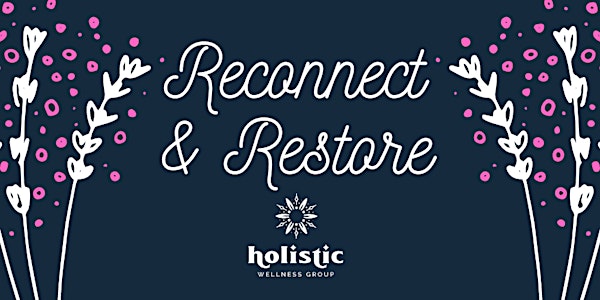 Reconnect & Restore