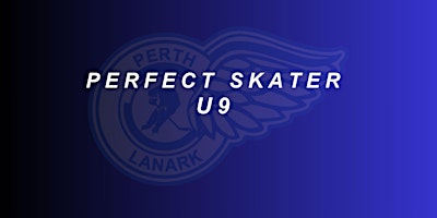 Hauptbild für PLMHA Perfect Skater - U9 $10.00 Per Person