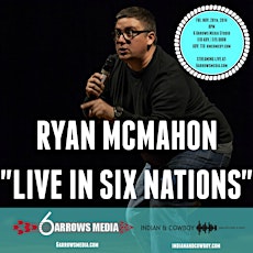 Ryan McMahon - Live in Six Nations primary image