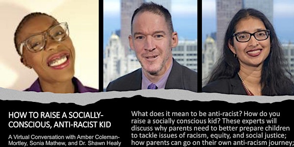 HOW TO RAISE SOCIALLY CONSCIOUS, ANTI-RACIST KIDS