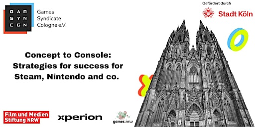 Concept to Console: Strategies for success for Steam, Nintendo and co. primary image