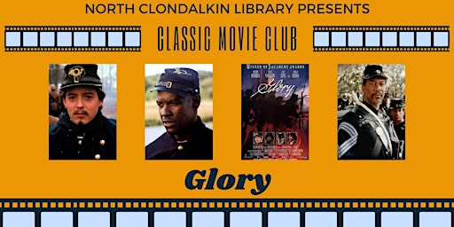 Image principale de Classic Movie Club for December: Glory