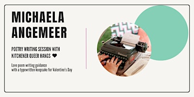 Immagine principale di Michaela Angemeer and Kitchener Queer Hangs - Poetry Writing Event