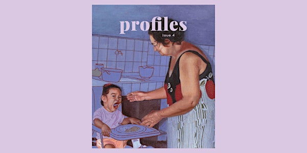 Profiles Issue 4 Launch