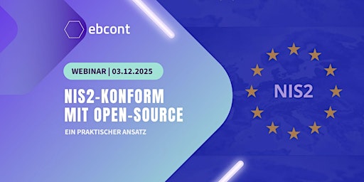 Hauptbild für NIS2-konform mit Open-Source: Ein praktischer Ansatz