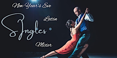 Image principale de New Year's Eve Latin Mixer