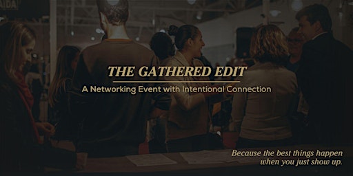 Immagine principale di The Gathered Edit