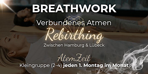 Image principale de BREATHWORK "AtemZeit" mit verbundenem Atmen (Rebirthing)