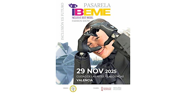PASARELA IBEME – Inclusive Best Model Fashion Show 3ª Edición