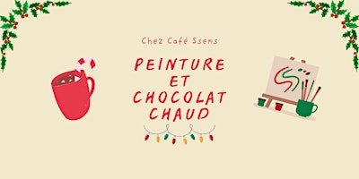 Image principale de Peinture et chocolat chaud 1ère édition