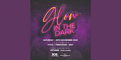 Image principale de GLOW IN THE DARK @ NUVO UPSCALE NIGHTCLUB VIP EXPERIENCE