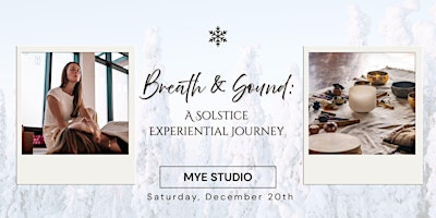 Image principale de Breath & Sound: A Solstice Experiential Journey